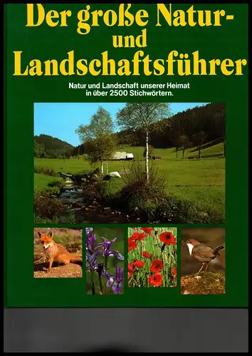 Der große Natur- und Landschaftsführer von Dr. Gierth, Prof. Herold u.a