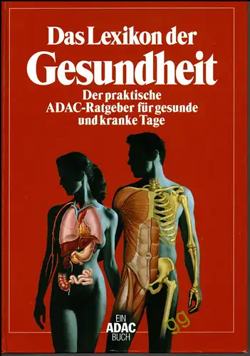 Das Lexikon der Gesundheit von Scheele, Burkhard und Günter Wangerin