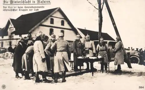  Foto Ak, Winterschlacht in Masuren, Kaiser beim Generalkommando