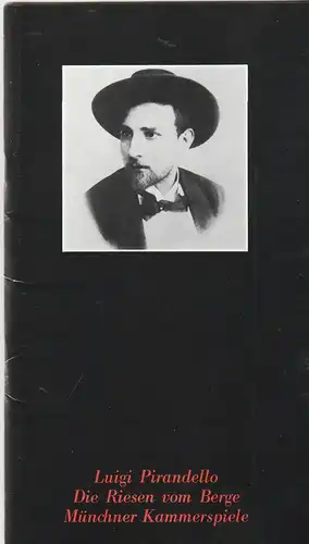 Münchner Kammerspiele - Luigi pirandelloo - Die Riesen vom BergeSpielzeit 1980/81 Heft 3 