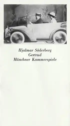Münchner Kammerspiele - Hjalmar Söderberg - Gertrud -Spielzeit1980/81 Heft 6