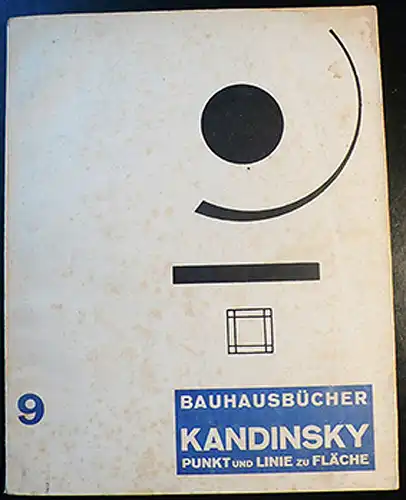 Bauhausbuch 9: Kandinsky, Punkt Linie zu Fläche.
