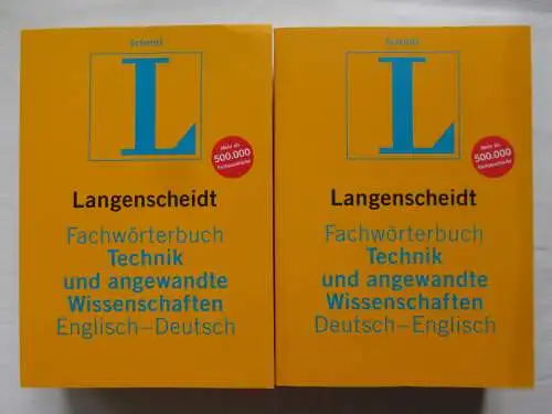 Langenscheidt: Fachwörterbuch Technik und angewandte Wissenschaften - Englisch (1.) Englisch-Deutsch + 2.) Deutsch-Englisch) / Langenscheidt: Dictionary Technology and Applied Sciences - German (1.) English-German + 2.) German-English). 