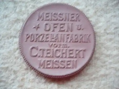 Meissen Porzellan Münze - Meissen Ofen - 1872-1922 (408)