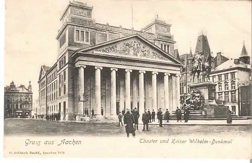 Gruss aus Aachen v. 1904 Theater und Kaiser Wilhelm Denkmal (050-b) 