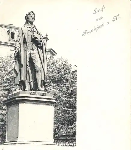 Gruss aus Frankfurt v. 1904 Dekmal von Schiller (075) 