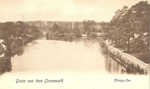 Gruss aus dem Grunewald v. 1904 Der Königssee (AK091)