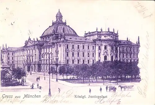 Gruss aus München v. 1912 Königl. Justizpalast (AK094)