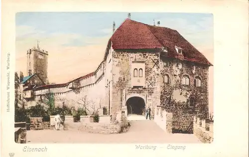 Eisenach v. 1904 Die Wartburg--Eingang (AK098)