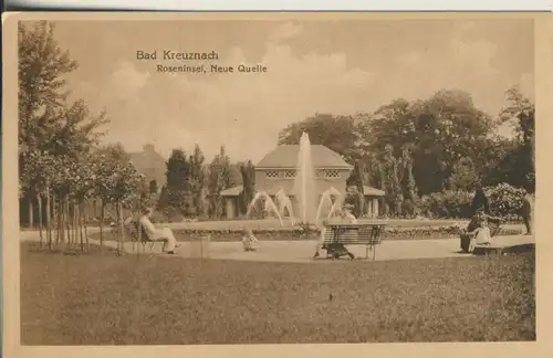 Bad Kreuznach v. 1940 Roseninsel - Neue Quelle (AK530)