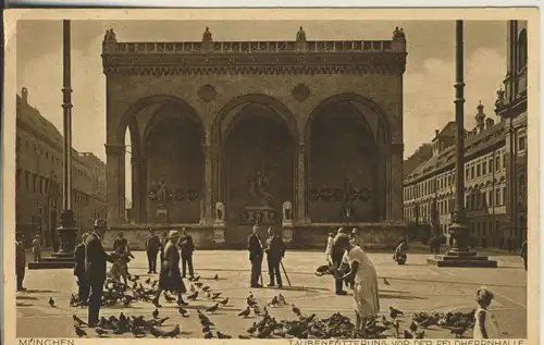 München v. 1934 Taubenfütterung vor der Feldherrenhalle (AK533)