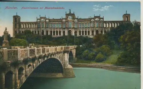 München v. 1916 Maximillianeum mit Brücke (AK535)