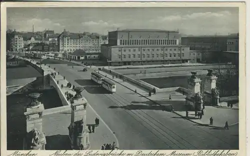 München v. 1937 Neubau der Ludwigsbrücke (AK537)