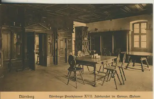 Nürnberg v. 1907 Nürnberger Prunkzimmer XVII. (AK546) 