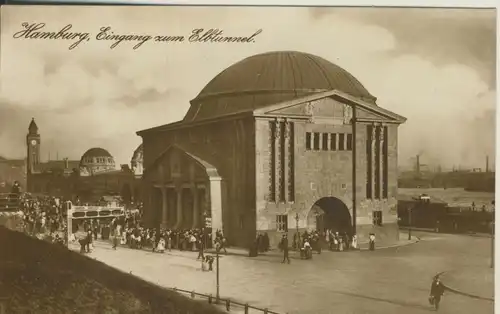 Alt-Hamburg v. 1928 Eingang zum Elbtunnel (AK579)