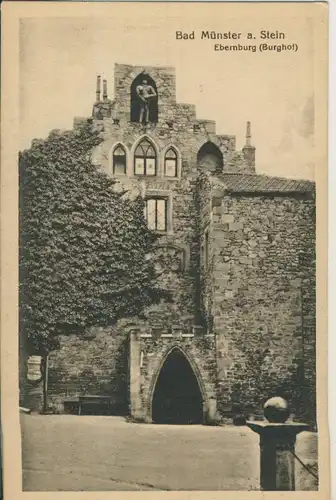 Bad Münster a. Stein v. 1917 Ebernburg - Burghof (AK635)