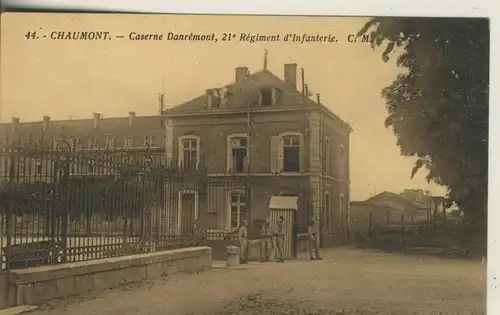 Chaumont v. 1916 Caserne Danremont (AK747)
