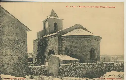 22. HiX. - Eglise Romane Près Bourg-Madame v. 1920 (AK843)