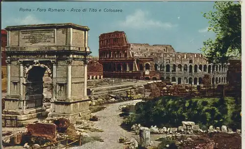 Roma v. 1931 Foro Romano - Arco di Tito e Colosseo (AK855) 