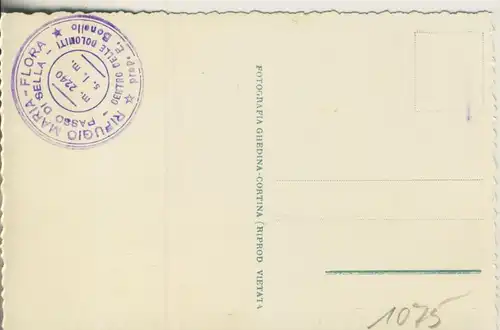 Südtirol / Refugio Maria Flora v. 1935 Passo di Sella (AK1075)