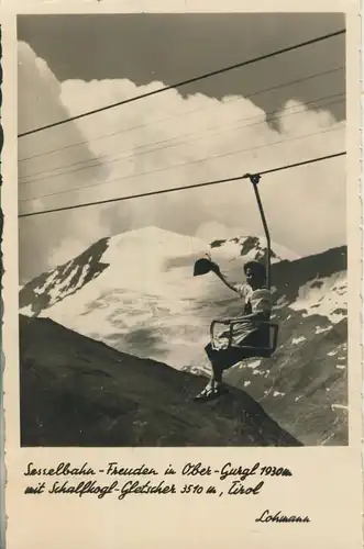 Obergurgl v. 1956 Sesselbahn mit Schalfkogel Gletscher (AK1395)