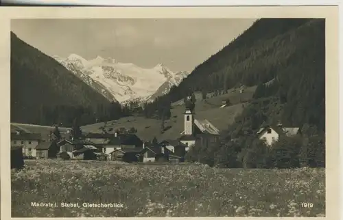 Medratz im Stubaital v. 1936 Dorfansicht mit Gletscher (AK1509)