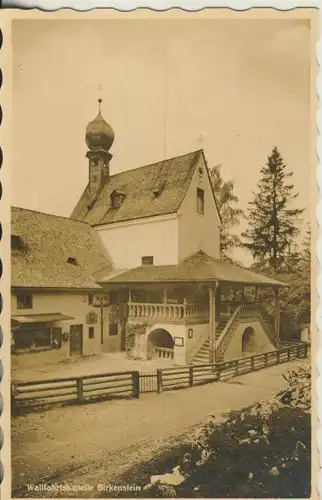 Birkenstein v. 1932 Wallfahrtskapelle (AK1566)