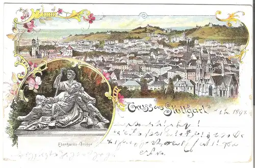 Gruss aus Stuttgart - Stadtansicht und Eberhardts Gruppe von 1897 (L070AK) 
