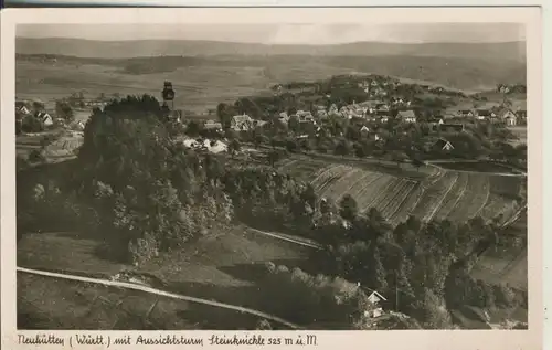 Neuhütten / Württ. v. 1936 Dorfansicht mit Aussichtsturm Steinknickle (AK1705)
