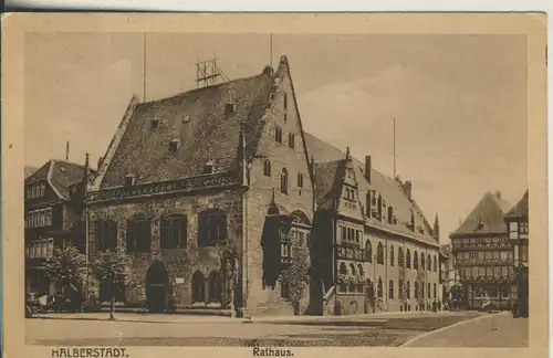 Halberstadt v. 1918 Das Rathaus (AK2030)