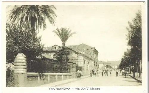 TauRianova - Via XXIV Magio v. ca. 1928 (AK3409)