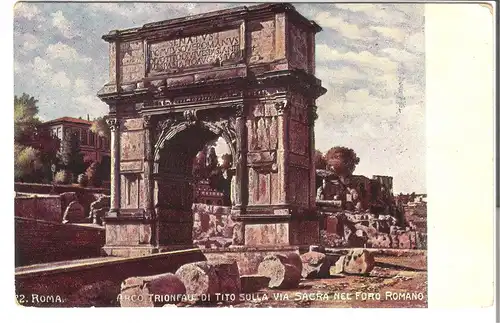 Roma - Arco Trionfale di Tito Sulla via Sagra Nel Foro Romano v. 1932 (AK3450) 