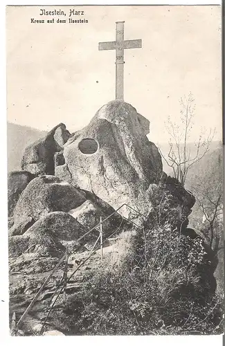 Ilsestein - Harz - Kreuz auf dem Ilsenstein - von 1921 (AK3656)