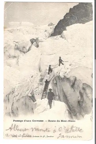 Passage d\\\'une Crevasse , Route du Mont Blanc von 1910 (AK4292)