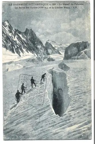 Le Dauphiné Pittoresque, Le Massif de Pelvoux von 1920 (AK4296)