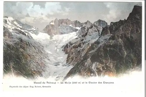 Massif du Pelvoux - La Meije et le Glacier des Etancons von 1912 (AK4327)