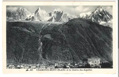 Chamonix Mont Blanc et la Chain des Aiguilles von 1930 (AK4337)