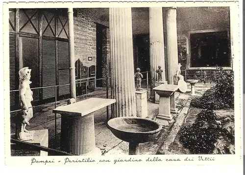 Pompei Peristilia con giardina della casa dei Vettii v. 1962 (AK3916)