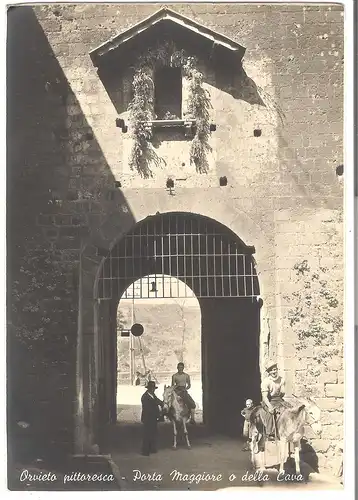 Orvieto pittoresca - Porta Maggiore o della Cava v. 1941 (AK3922)