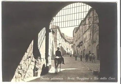 Orvieto pittoresca - Porta Maggiore e Via della Cava v. 1941 (AK3927)