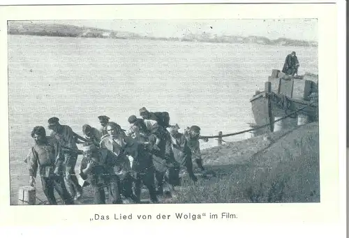 \"Das Lied von der Wolga\" im Film v. 1926 (AK4432)