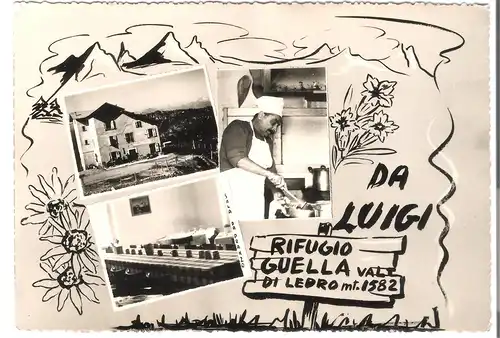 Da Luigi - Rifugio Guella Val di Ledro - 3 Ansichten v. 1956 (AK4031)