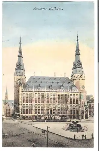 Aachen - Rathaus v. 1905 (AK4557)