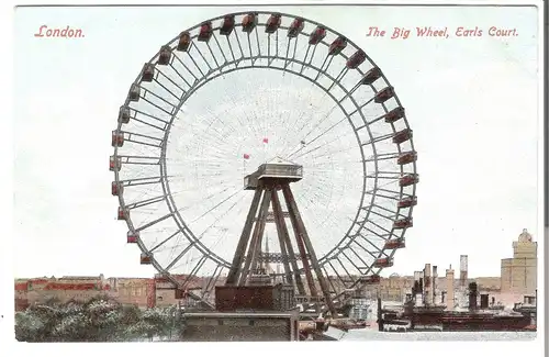 London - The Big Weel, Earls Court von 1904 (AK4626)