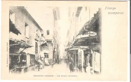 Firenze - scomparsa - Mercato Vecchio - Via Degli Strozzi - von 1902 (AK4796)