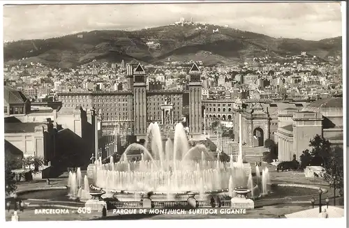 Barcelona - Parque de Montjuich - Surtidor Gigante v.1960 (AK4898)
