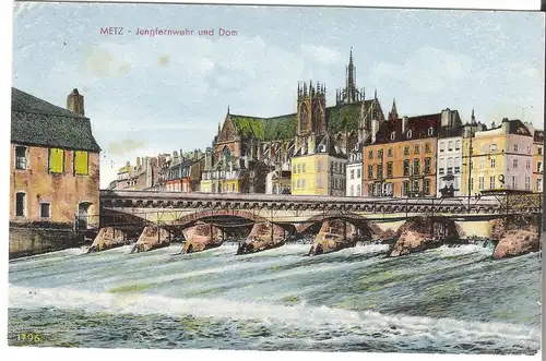 Metz - Jungfernwehr und Dom v.1943 (AK53581)
