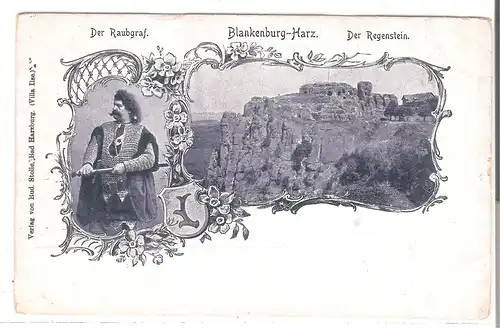 Der Raubgraf - Blankenburg-Harz - Der Regenstein v.1902 (AK5047)
