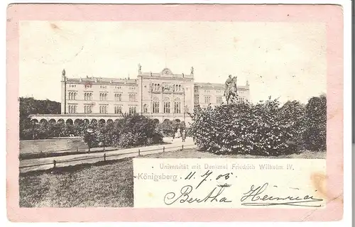 Königsberg - Universität mit Denkmal Friedrich Wilhelm IV.  v.1905 (AK5150)
