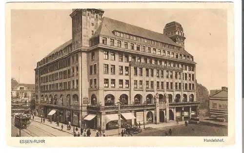 Essen-Ruhr - Handelshof v.1923 (AK5162)